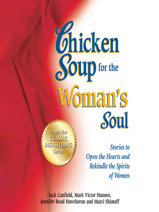 Title details for Chicken Soup for the Woman's Soul by Jack Canfield - Available